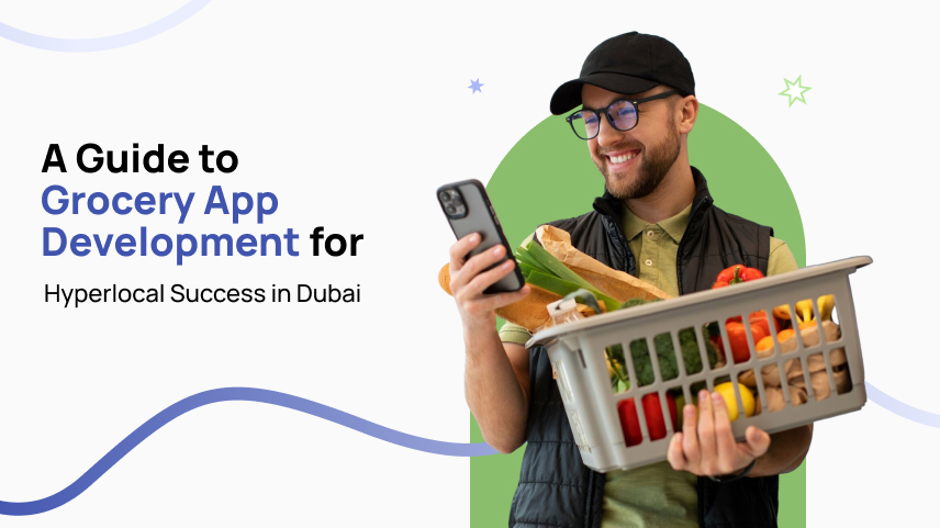 Grocery App Development for Hyperlocal